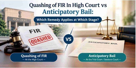 Quashing FIR In High Court vs Anticipatory Bail ?